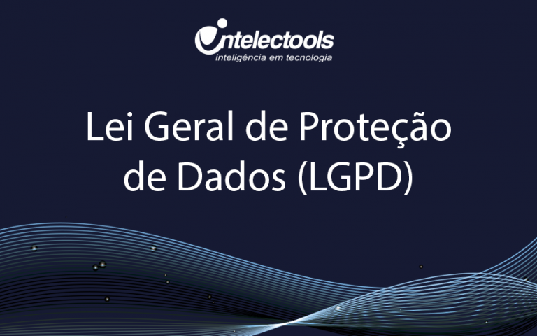 Lei Geral da Proteção de Dados (LGPD)